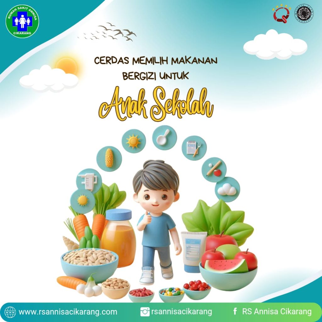 Rs Cikarang : Cerdas Memilih Makanan Bergizi untuk Anak Sekolah