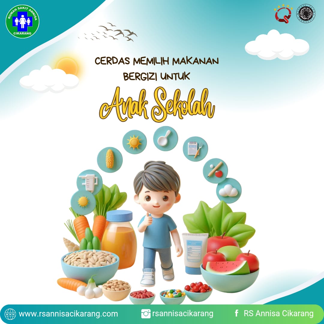 Rs Cikarang : Cerdas Memilih Makanan Bergizi untuk Anak Sekolah